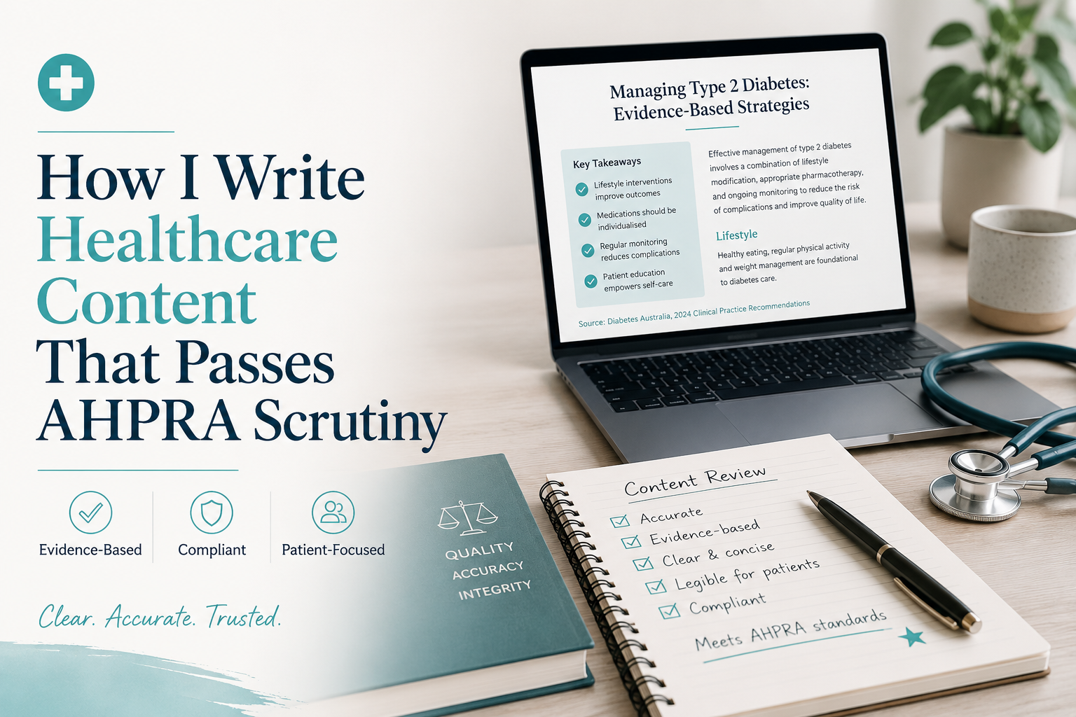 How I Write Healthcare Content That Passes AHPRA Scrutiny